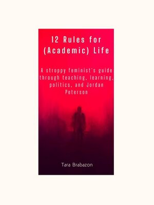 cover image of 12 Rules for (Academic) Life